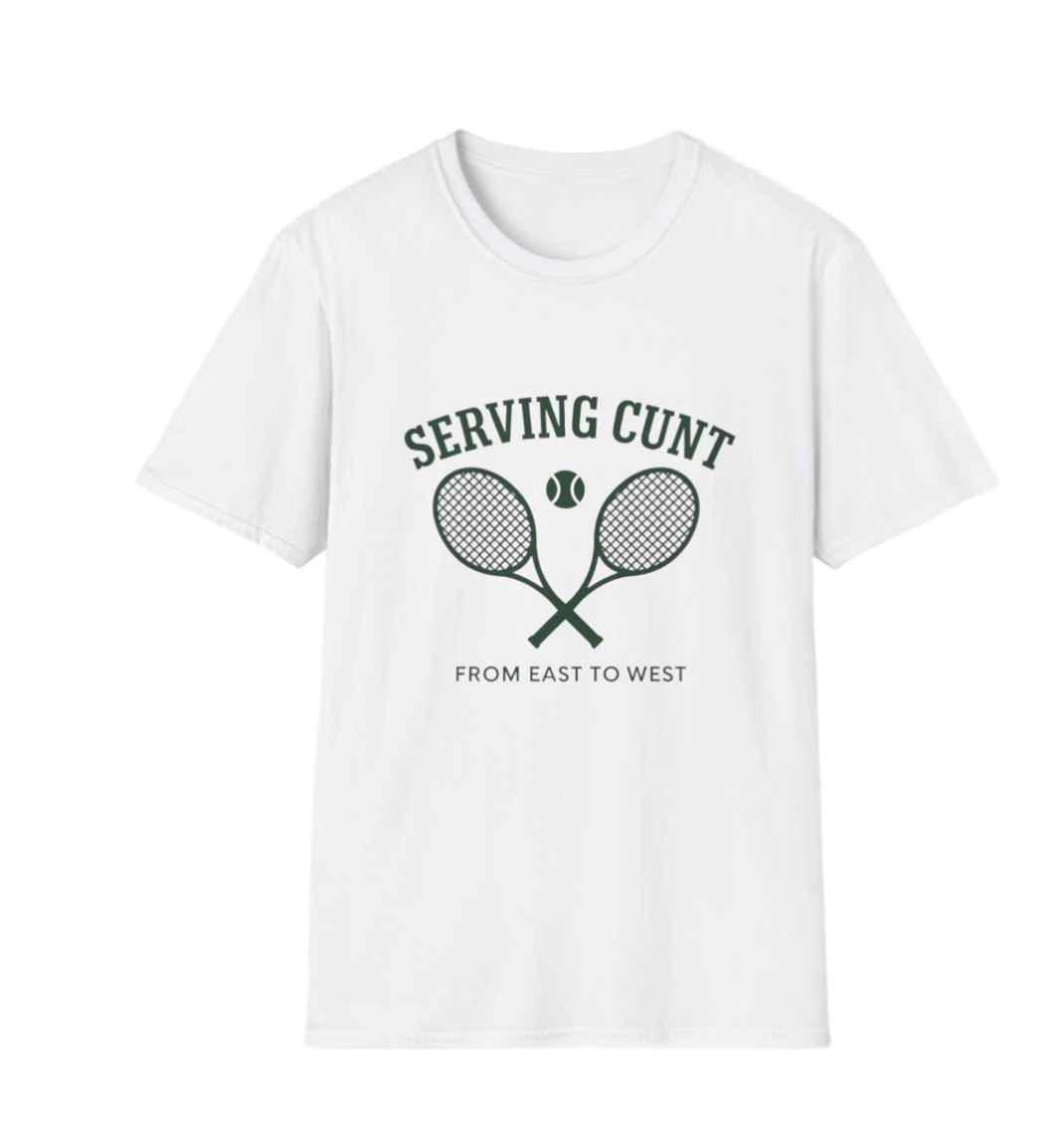 Serving Cunt T-shirt