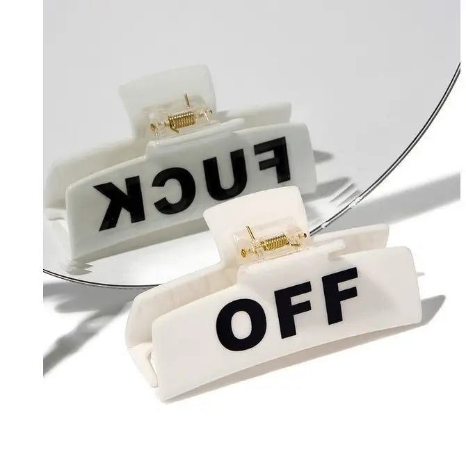 Fuck Off Hair Clip