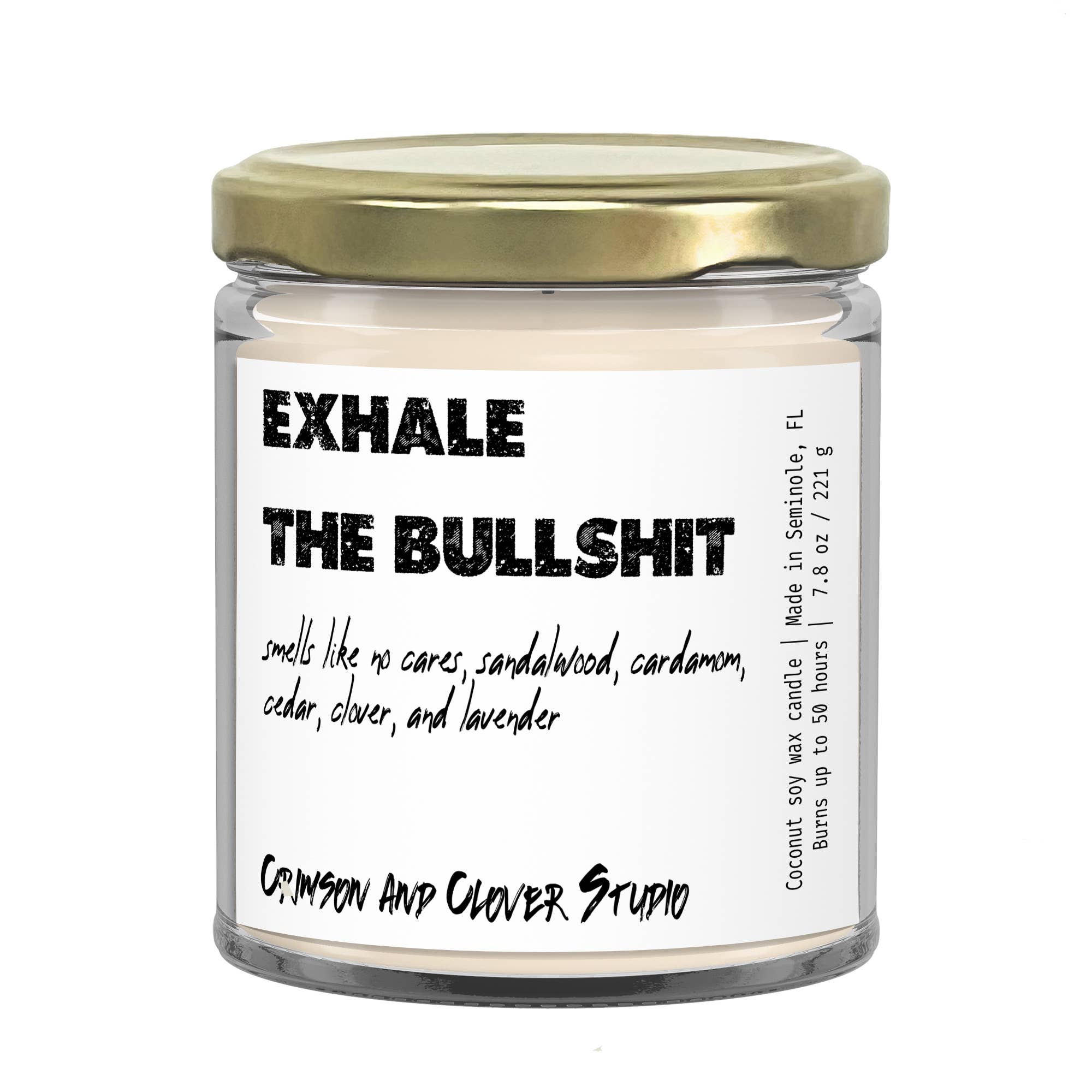 Exhale the Bullshit Santal Funny Candle