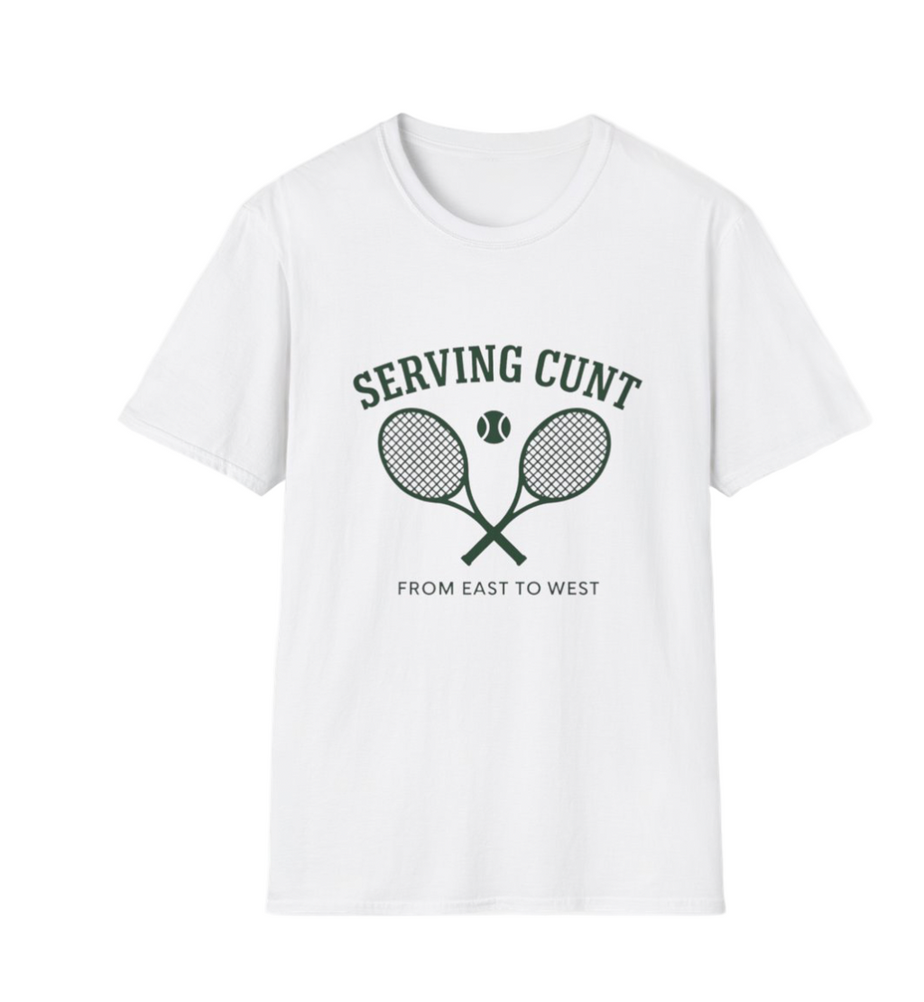 Serving Cunt T-shirt
